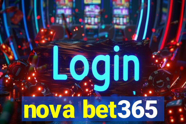 nova bet365